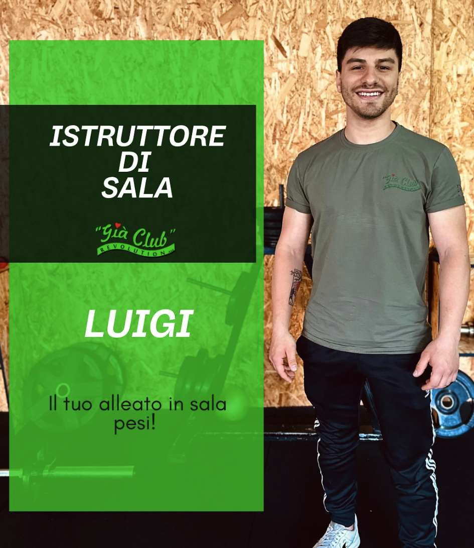 Luigi, Istruttore di sala